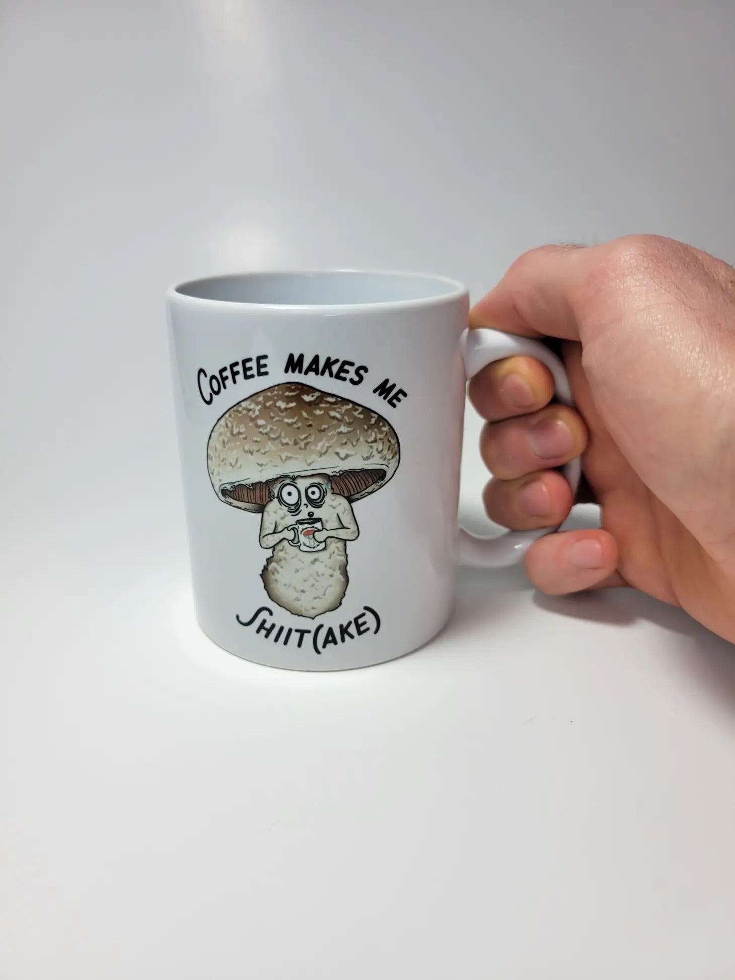 Coffee Makes Me Shiit(ake) | Funny Mushroom Coffee Mug - Mushroom Coffee & Tea